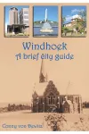 Windhoek – A Brief City Guide Front